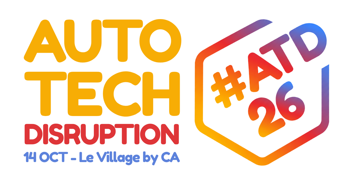 AutoTech Disruption 2026 · 14 octobre · Le Village by CA Paris